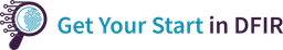 Get Your Start in DFIR logo